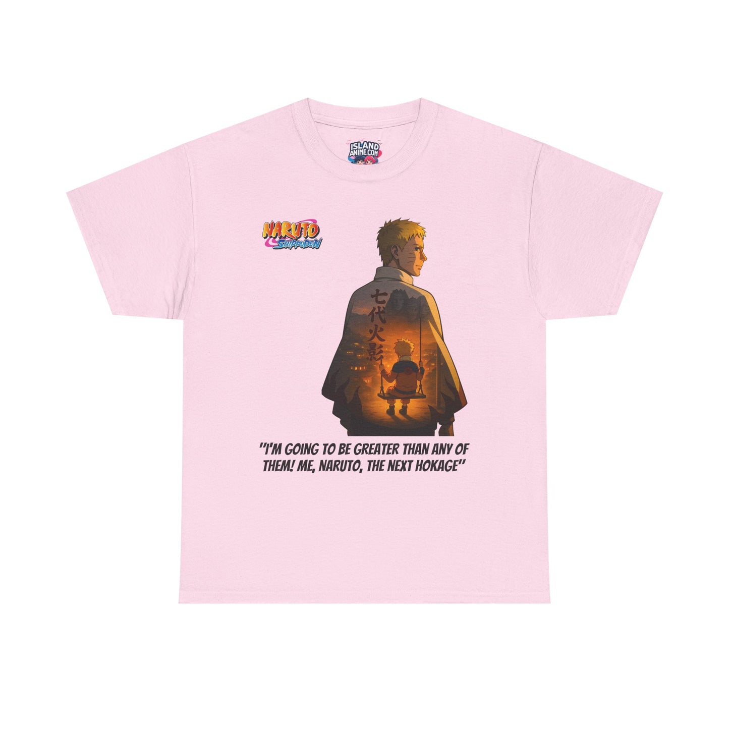 Naruto + Quote 100% Heavy Cotton Shirt