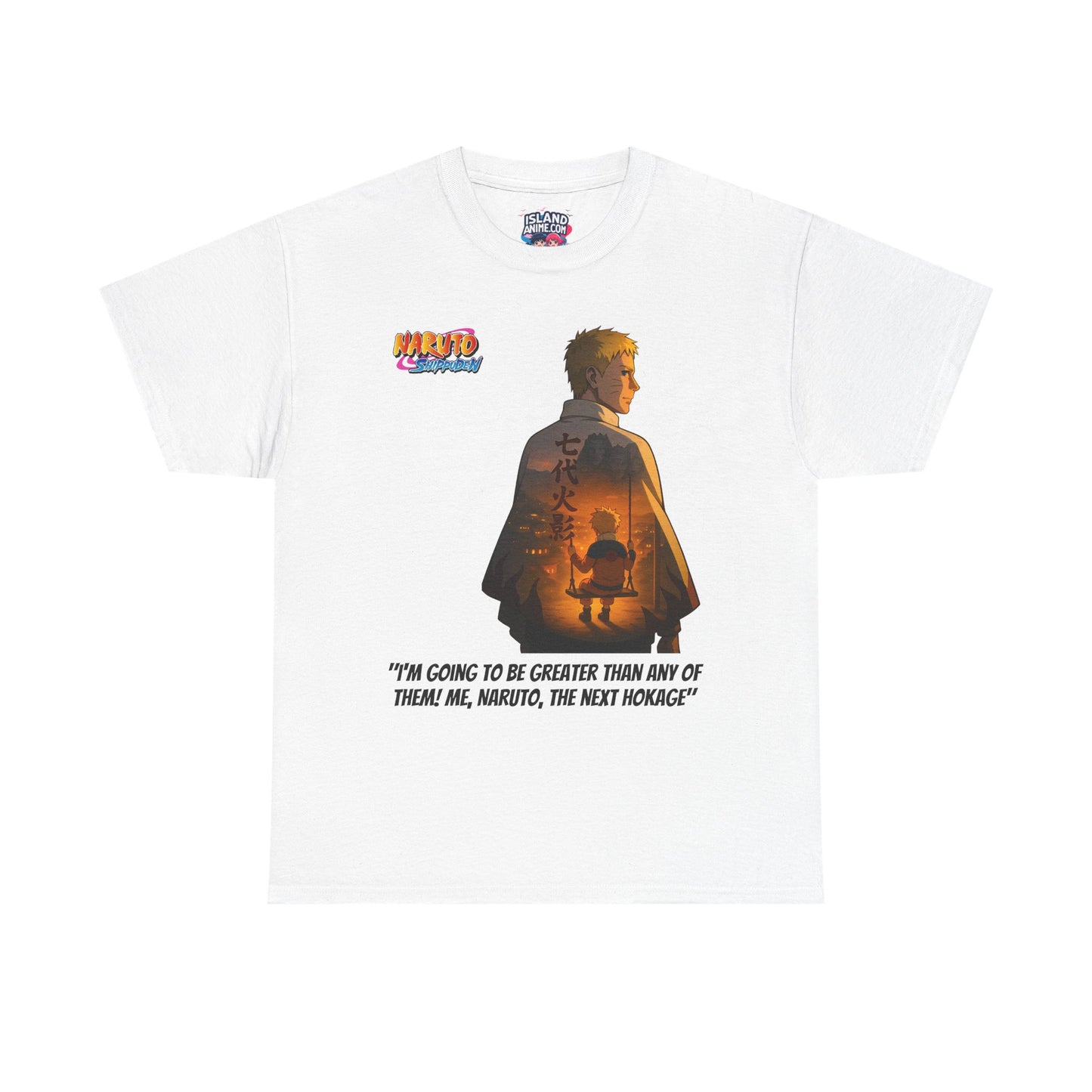 Naruto + Quote 100% Heavy Cotton Shirt